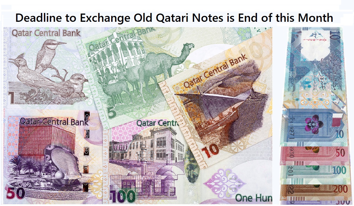 Reminder: Last month for banks in Qatar to accept old Qatari Riyal banknotes